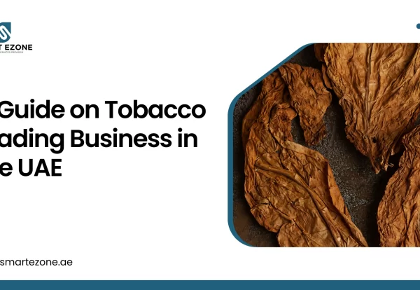 smart-ezone_blog_a-guide-on-tobacco-trading-business-in